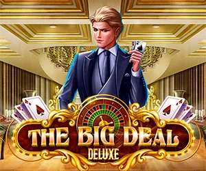 The Big Deal Deluxe